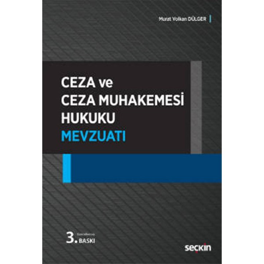 Ceza ve Ceza Muhakemesi Hukuku Mevzuatı - Murat V. Dülger Hukuk Kitapları Fiyatı