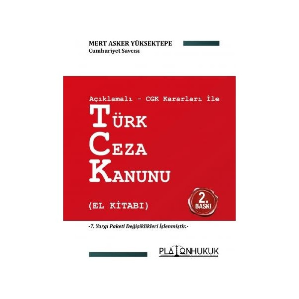CGK Kararları İle Türk Ceza Kanunu (El Kitabı) - Mert Asker Yüksektepe Hukuk Kitapları Fiyatı