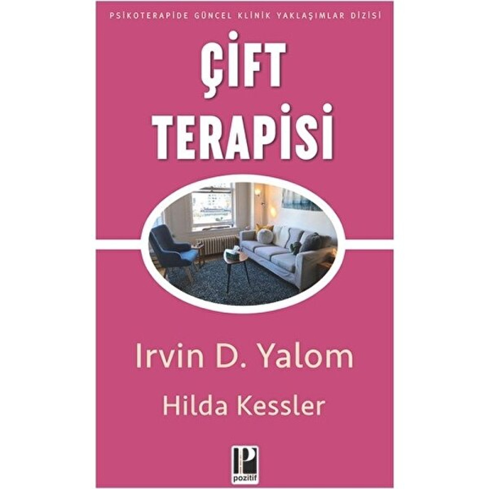 Çift Terapisi - Irvin D. Yalom - Hilda Kessler Aile Sağlığı Kitapları Fiyatı