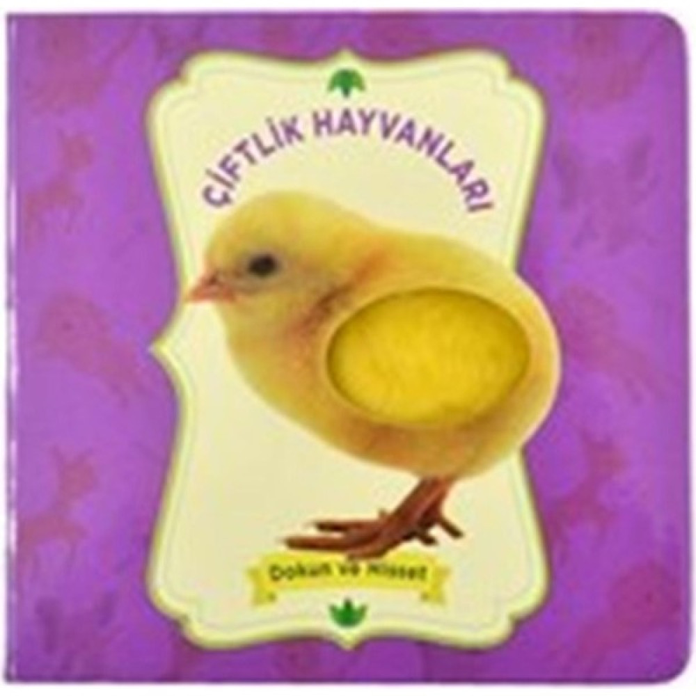 Çiftlik Hayvanları - Dokun ve Hisset Çocuk Roman Fiyatı