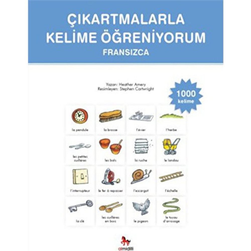 Çıkartmalarla Kelime Öğreniyorum - Fransızca-1000 Kelime - Heather Amery Okul Öncesi Eğitici & Öğretici Kitaplar Fiyatı
