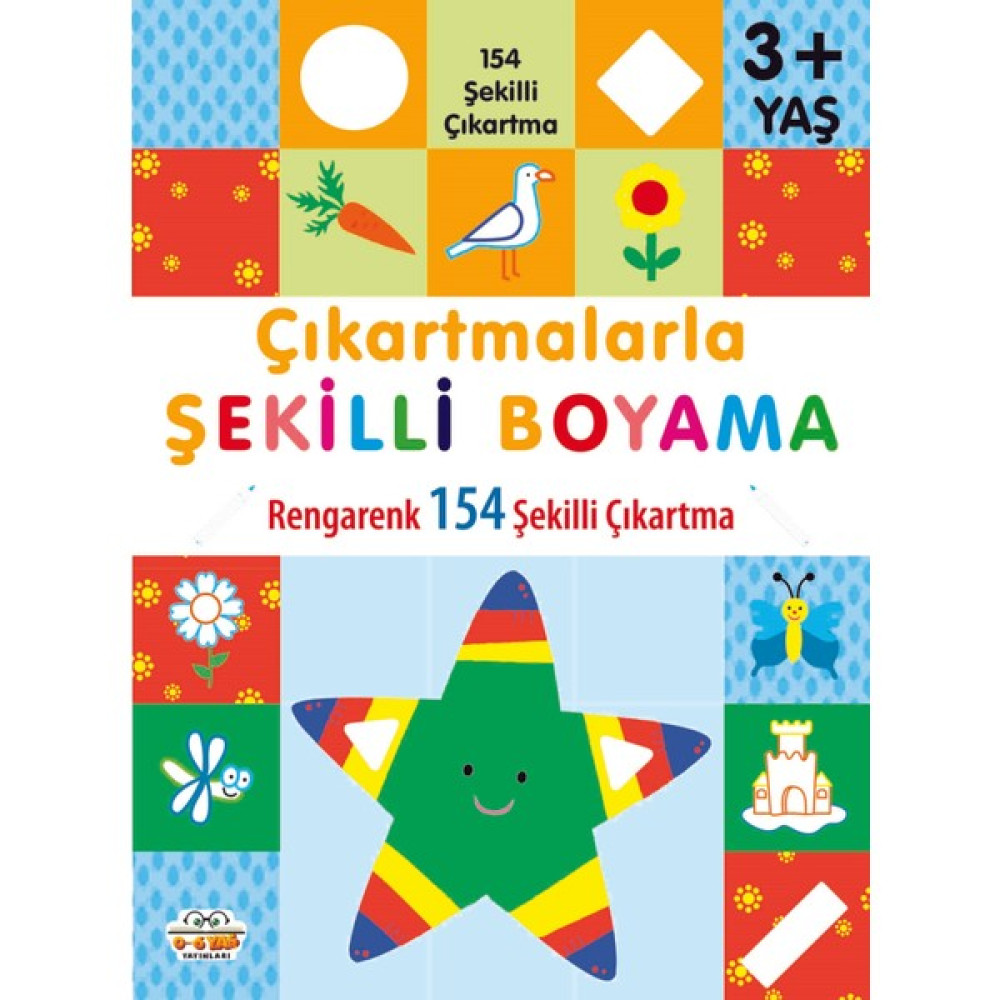 Çıkartmalarla Şekilli Boyama – 3 Yaş Üstü Aktivite & Eğitici Kitaplar Fiyatı