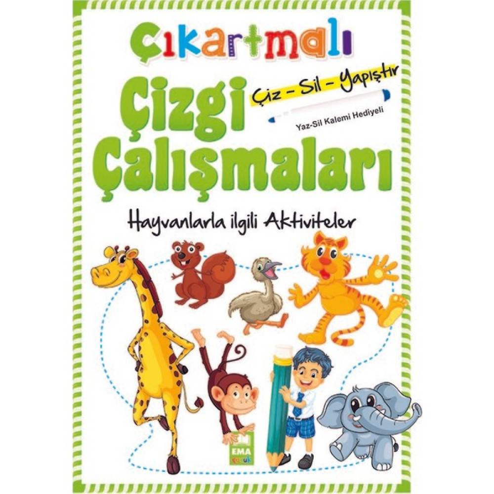 Çıkartmalı Çizgi Çalışmaları Çizsilyapıştır Hayvanlarla İlgili Aktiviteler (Yazsil Kalemi Hediyeli) Okul Öncesi Eğitici & Öğretici Kitaplar Fiyatı