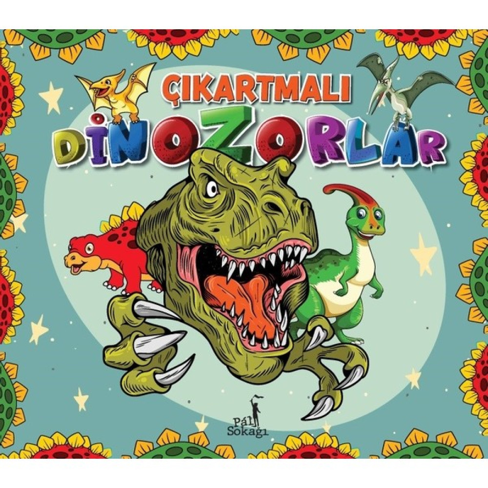 Çıkartmalı Dinozorlar Okul Öncesi Eğitici & Öğretici Kitaplar Fiyatı