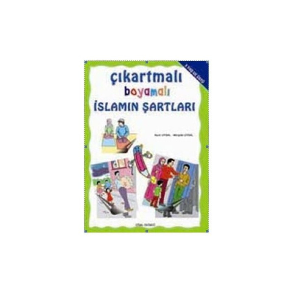Çıkartmalı ve Boyamalı İslamın Şartları Aktivite & Eğitici Kitaplar Fiyatı
