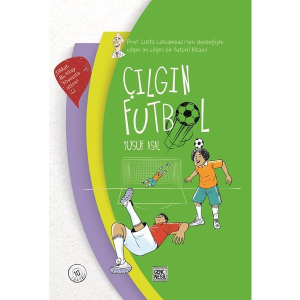 Çılgın Futbol - Yusuf Asal Okul Öncesi Eğitici & Öğretici Kitaplar Fiyatı
