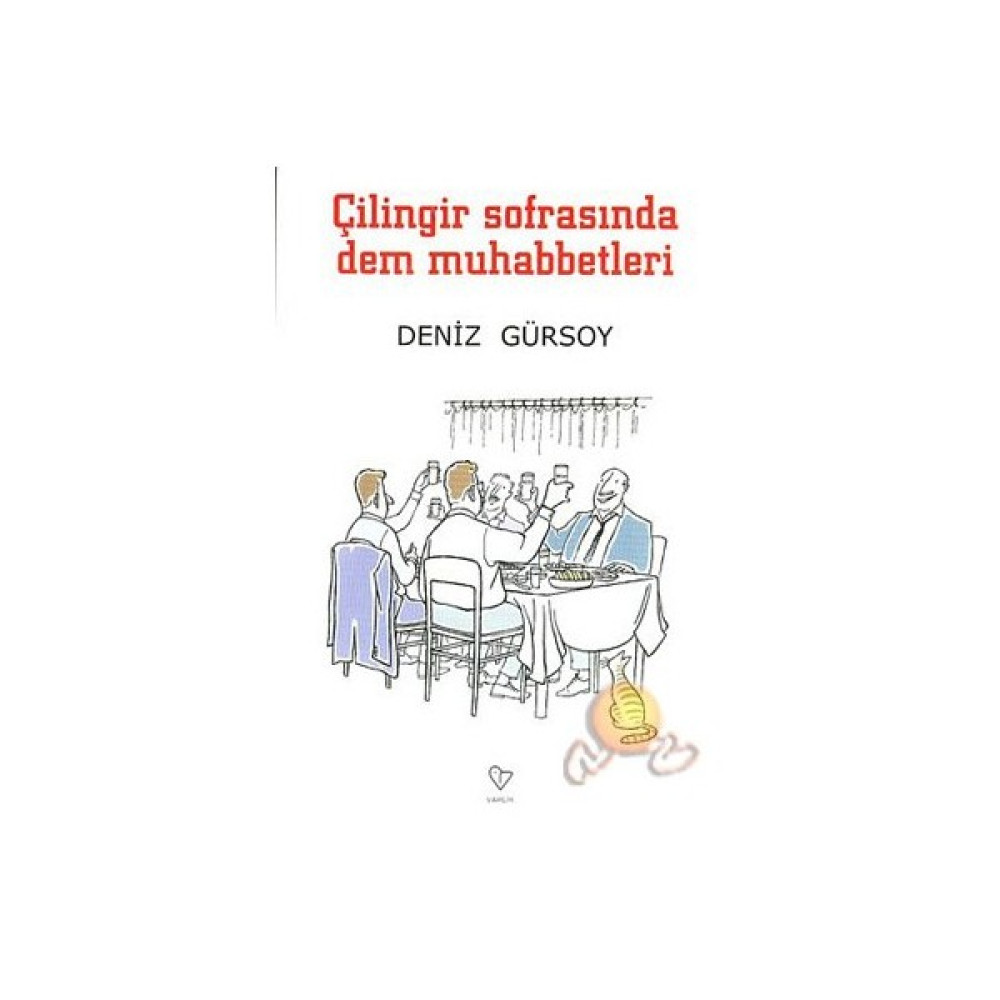 Çilingir Sofrasında Dem Muhabbetleri-Deniz Gürsoy Güncel - Genel Konular Fiyatı
