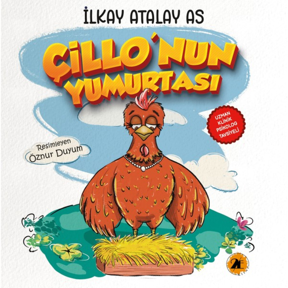 Çillo’nun Yumurtası - İlkay Atalay As Çocuk Masal Fiyatı
