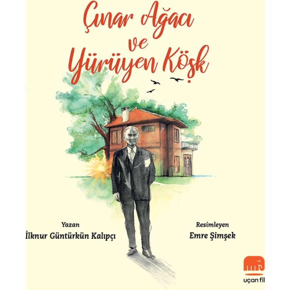 Çınar Ağacı Ve Yürüyen Köşk - İlknur Güntürkün Kalıpçı Çocuk Öykü Fiyatı
