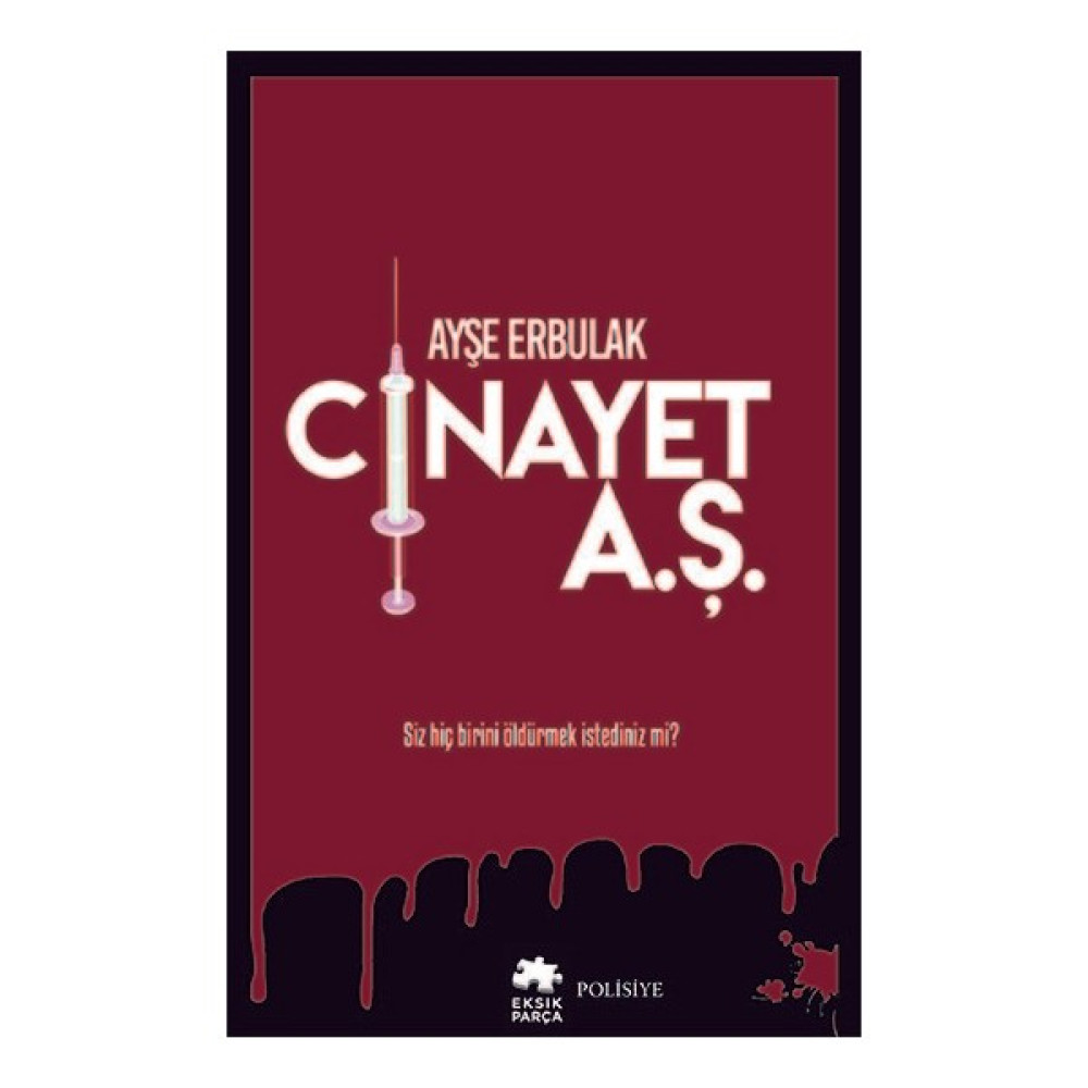 Cinayet A.Ş. - Ayşe Erbulak Polisiye Fiyatı