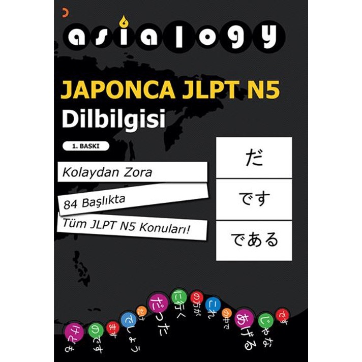 Cinius Yayınları Asialogy Japonca JLPT N5 Dilbilgisi Mesleki Hazırlık 160 Sayfa Yabancı Dil Öğretici Kitaplar ve Eğitim Setleri Fiyatı