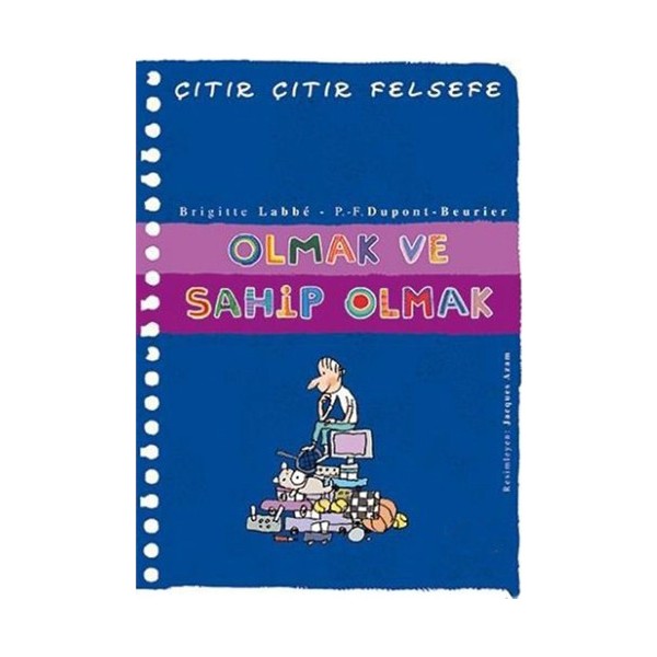Çıtır Çıtır Felsefe 27 Olmak Ve Sahip Olmak - Brigitte Labbé Diğer Fiyatı