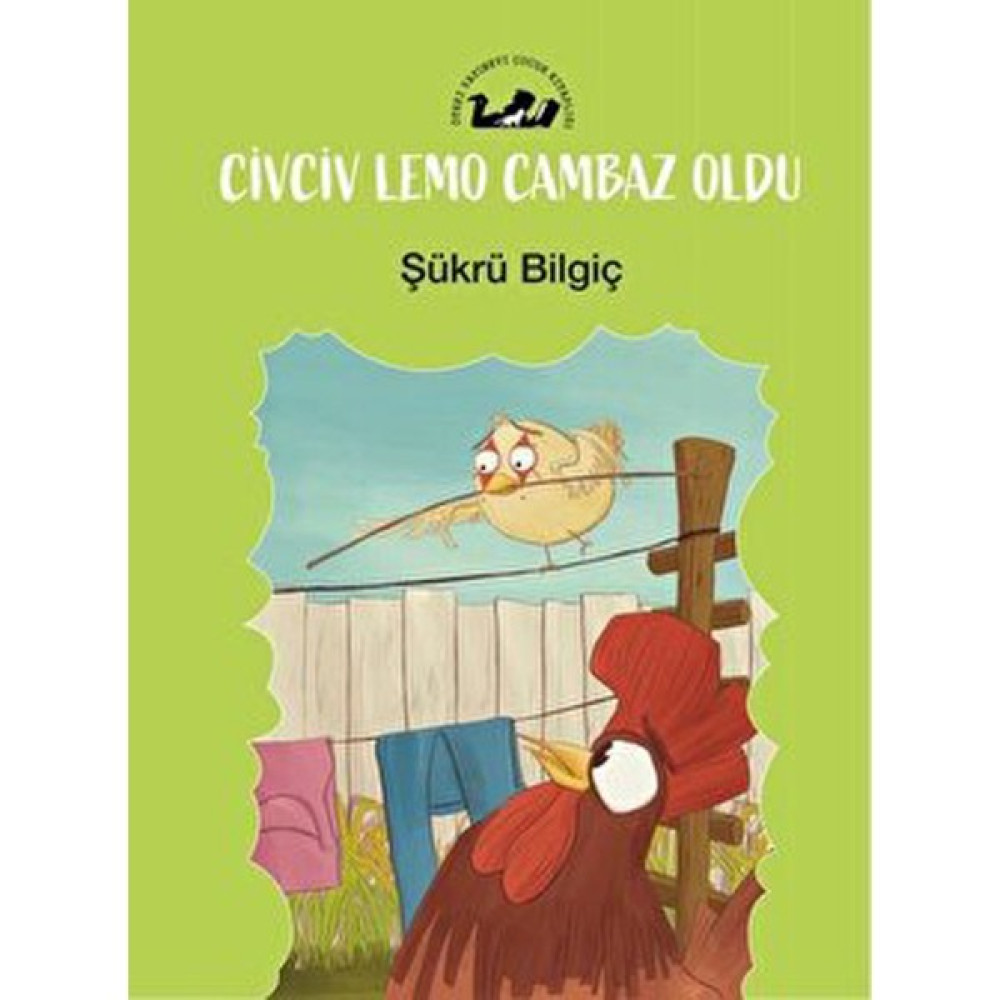 Civciv Lemo Cambaz Oldu - Kolektif Çocuk Masal Fiyatı