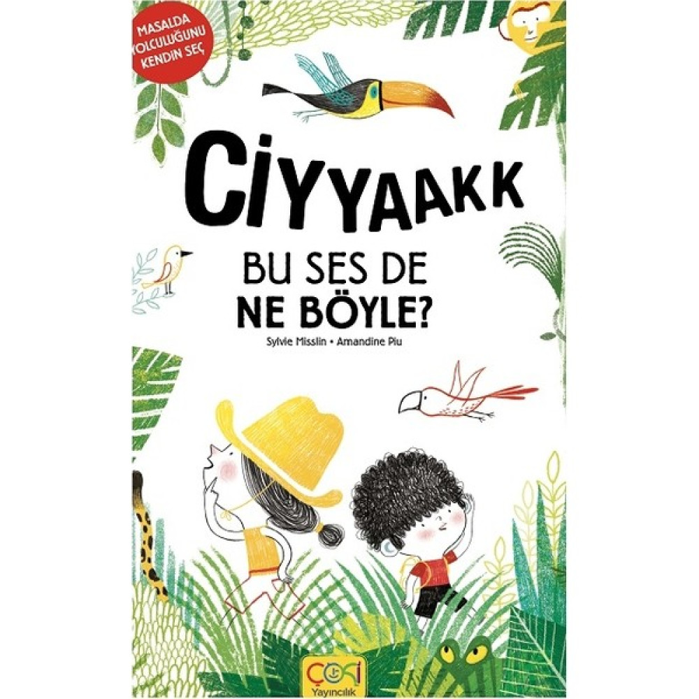 Ciyyakk Bu Ses De Ne Böyle ? - Sylvie Misslin Çocuk Masal Fiyatı