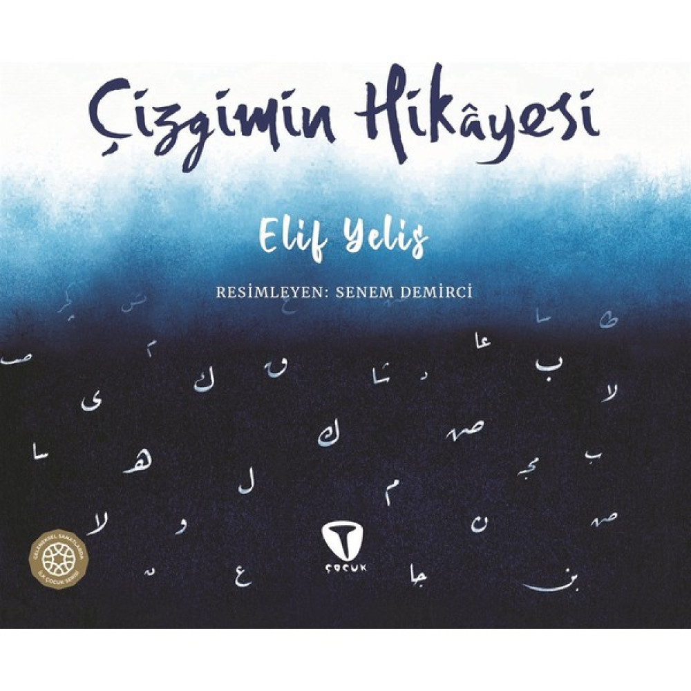 Çizgimin Hikayesi - Elif Yelis Çocuk ve Gençlik Fiyatı