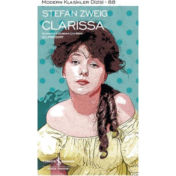 Clarissa - Stefan Zweig Öykü Kitapları Fiyatı