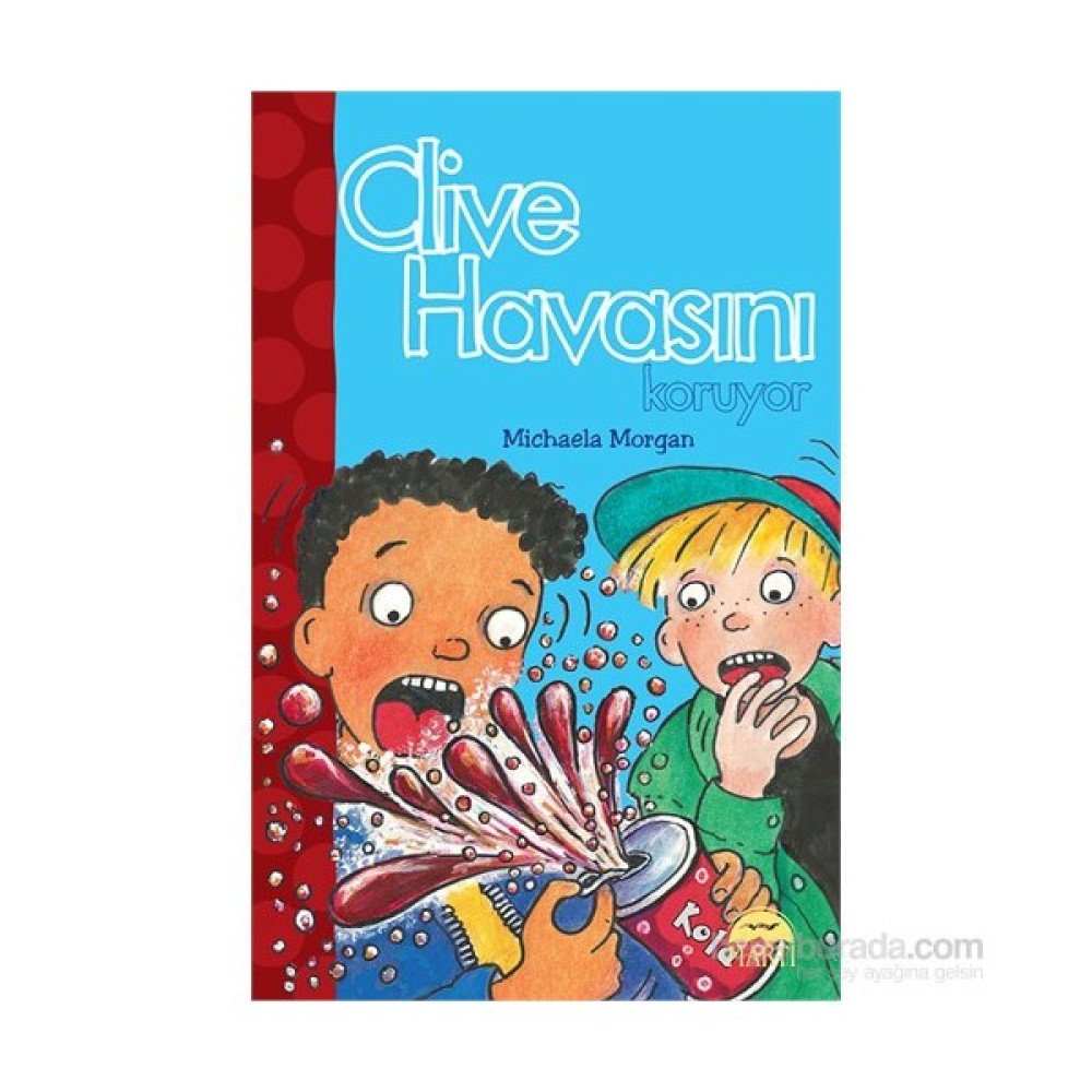 Clive Havasını Koruyor-Michaela Morgan Çocuk Masal Fiyatı