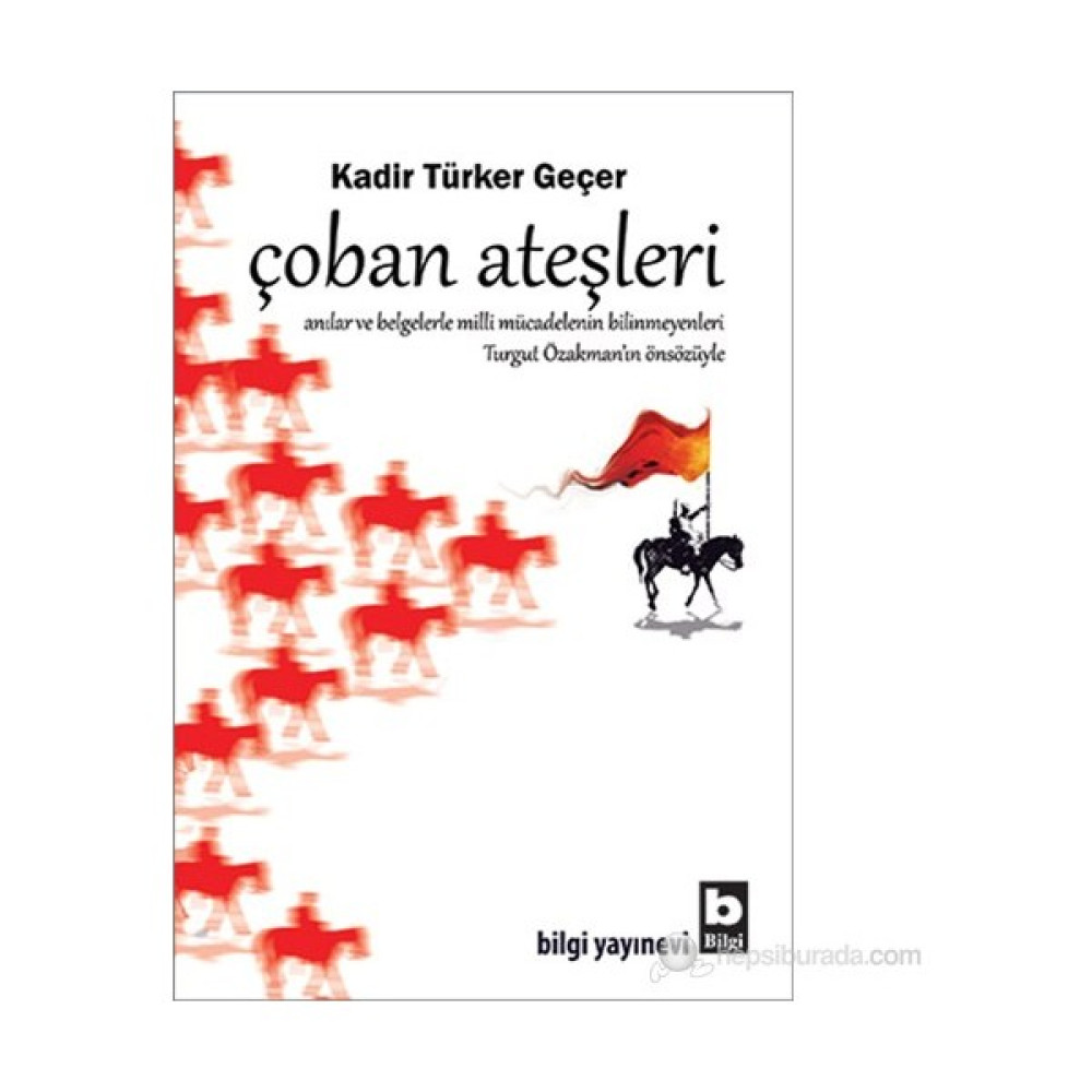 Çoban Ateşleri-Kadir Türker Geçer Deneme - İnceleme Fiyatı
