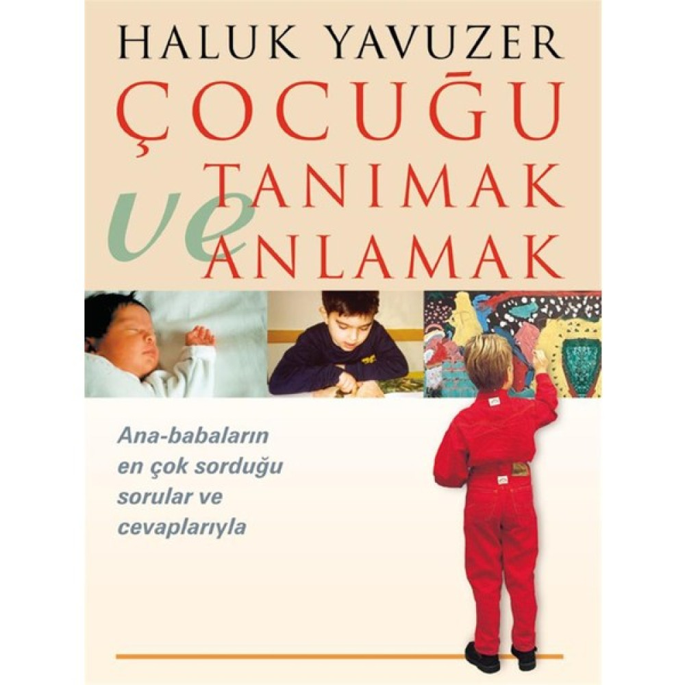 Çoçuğu Tanımak Ve Anlamak Çocuk Bakımı Kitapları Fiyatı