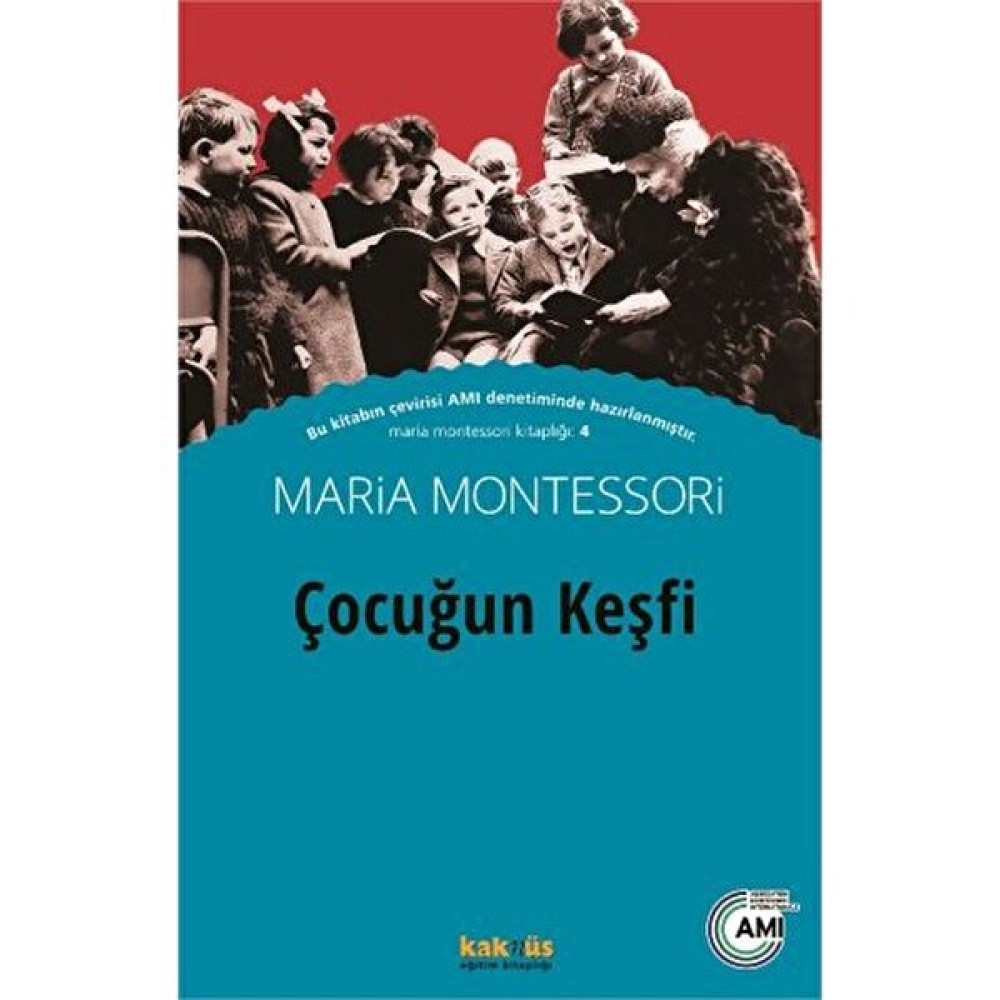 Çocuğun Keşfi - Maria Montessori Fantastik Macera Fiyatı
