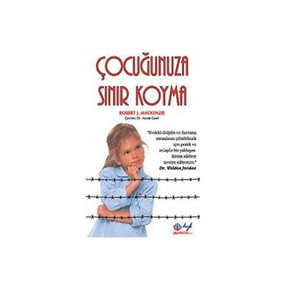 Çocuğunuza Sınır Koyma-Robert J. Mackenzie Çocuk Bakımı Kitapları Fiyatı