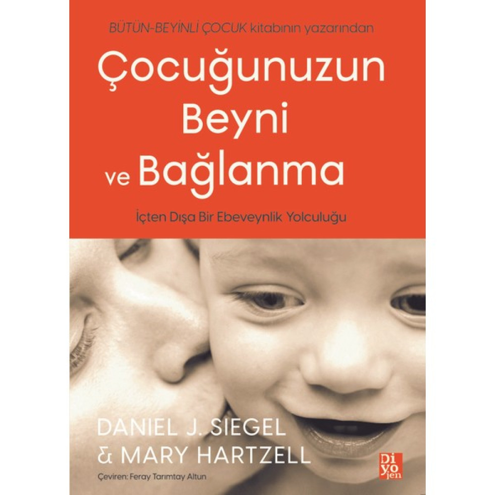 Çocuğunuzun Beyni ve Bağlanma Çocuk Bakımı Kitapları Fiyatı
