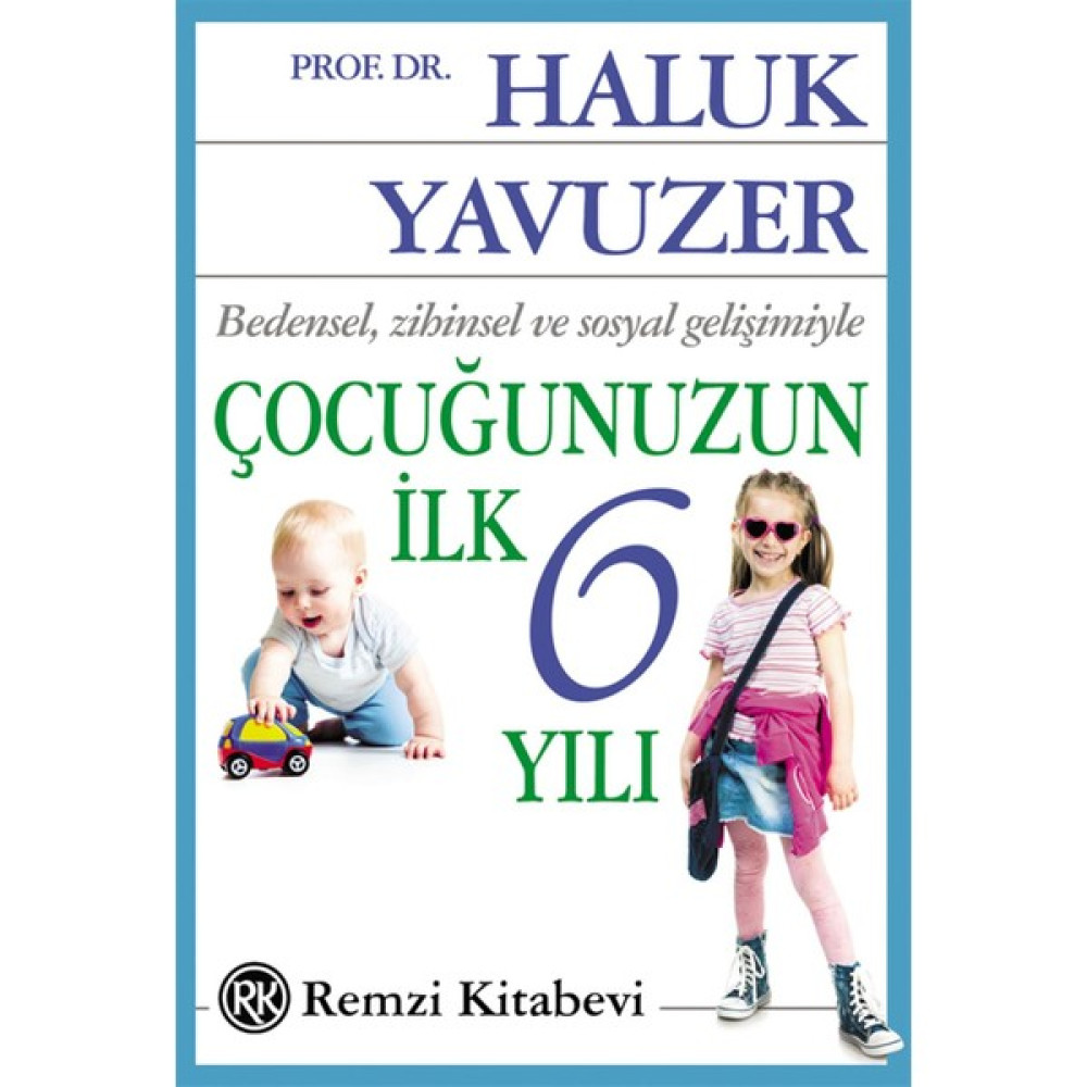 Çocuğunuzun İlk 6 Yılı Çocuk Bakımı Kitapları Fiyatı