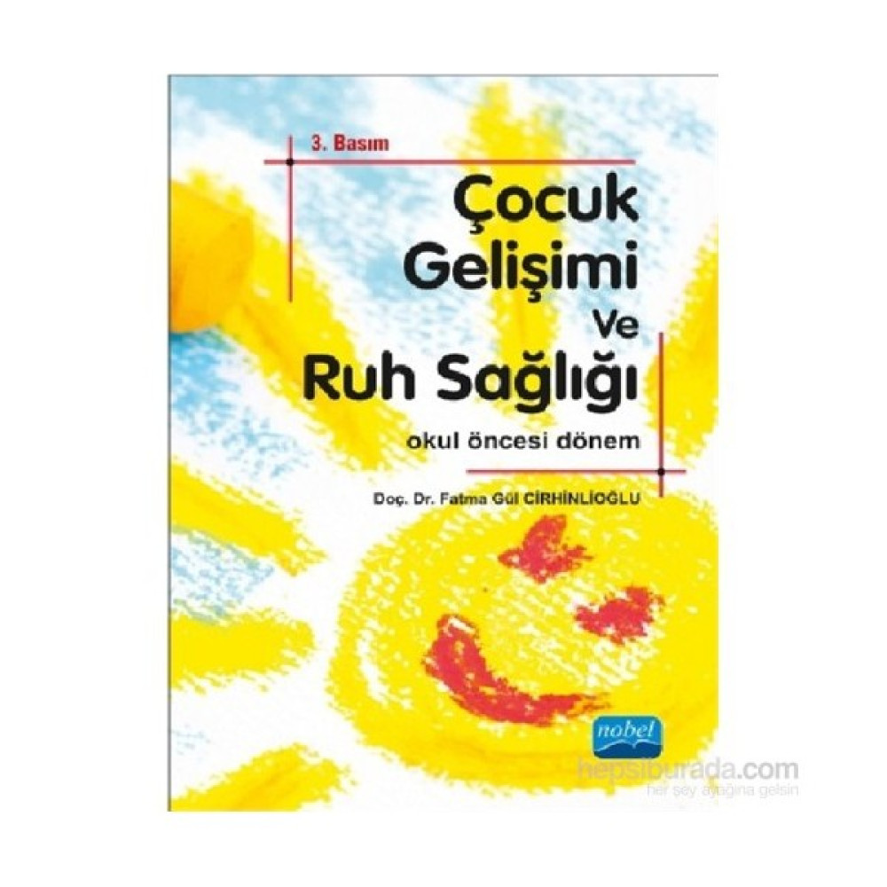 Çocuk Gelişimi ve Ruh Sağlığı Çocuk Bakımı Kitapları Fiyatı