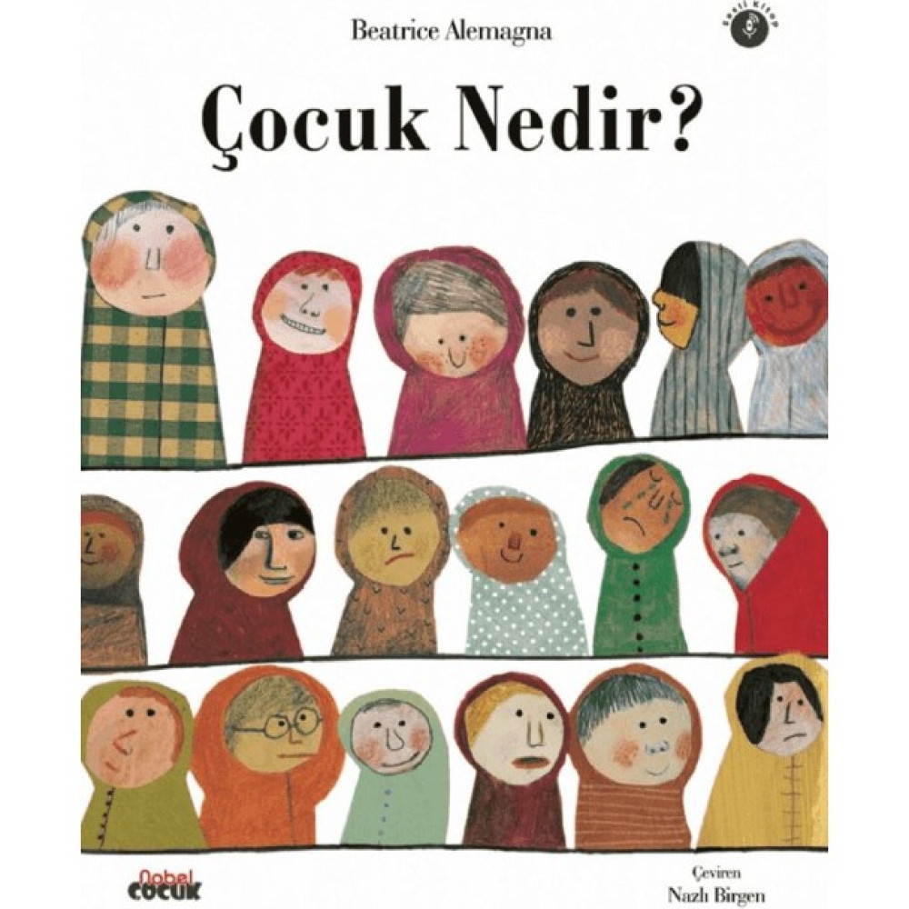 Çocuk Nedir? - Beatrica Alemagna Toplum Hayatı / Toplumsal Konular Fiyatı