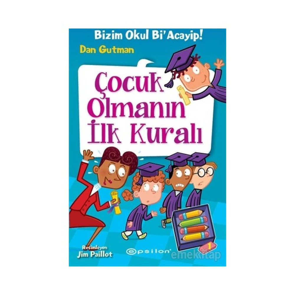 Çocuk Olmanın İlk Kuralı - Dan Gutman Çocuk Masal Fiyatı