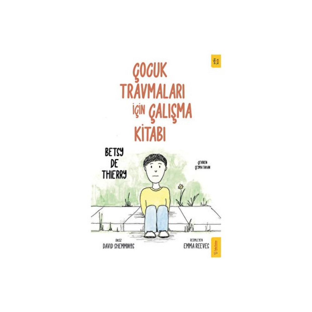 Çocuk Travmaları Için Çalışma Kitabı Zihinsel Gelişim Kitapları Fiyatı