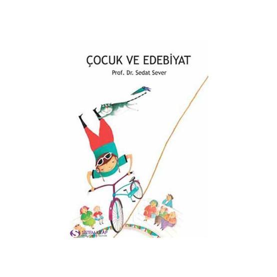 ÇOCUK VE EDEBIYAT - SEDAT SEVER