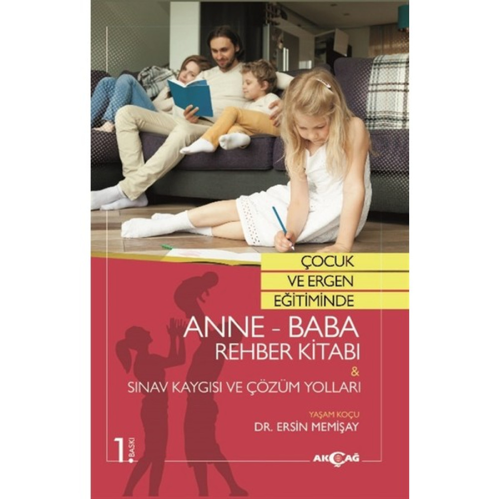 Çocuk ve Ergen Eğitiminde Anne-Baba Rehber Kitabı - Sınav Kaygısı ve Çözüm Yolları Kişisel Gelişim ve Psikoloji Fiyatı