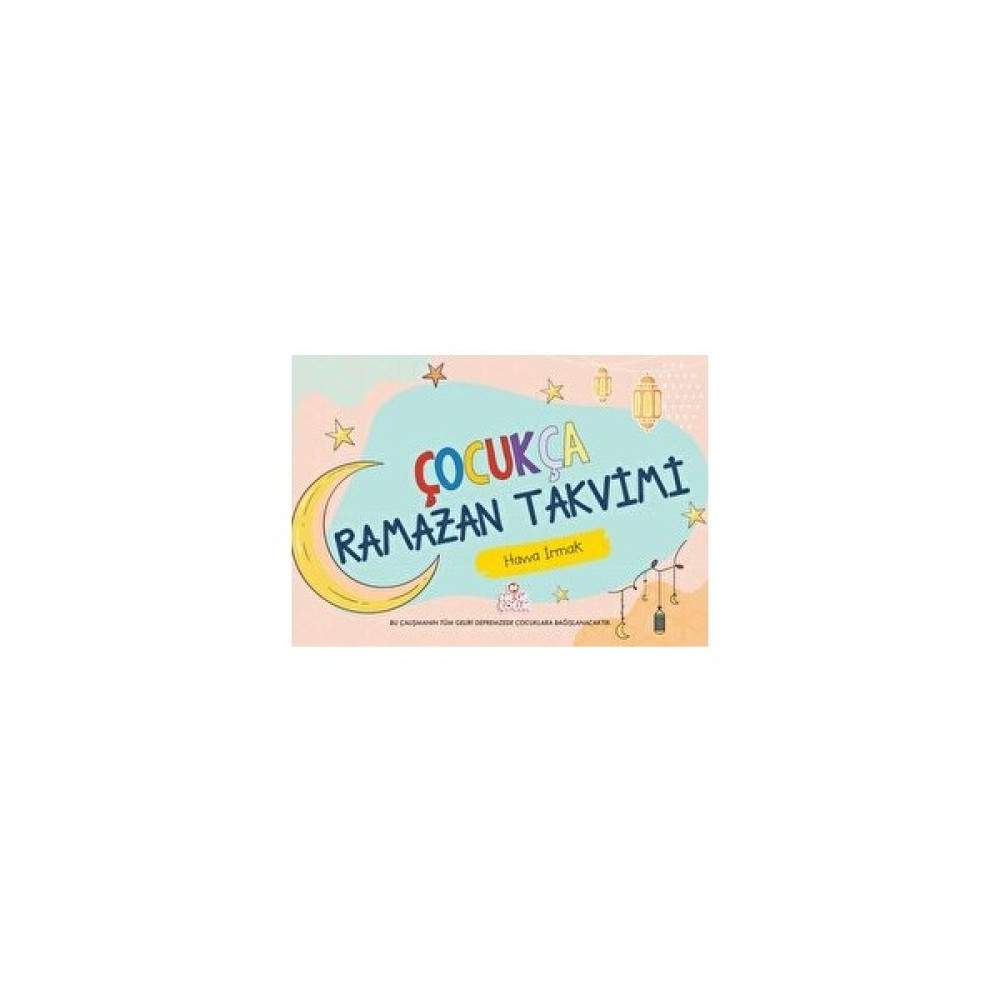 Çocukça Ramazan Takvimi Okul Öncesi Eğitici & Öğretici Kitaplar Fiyatı