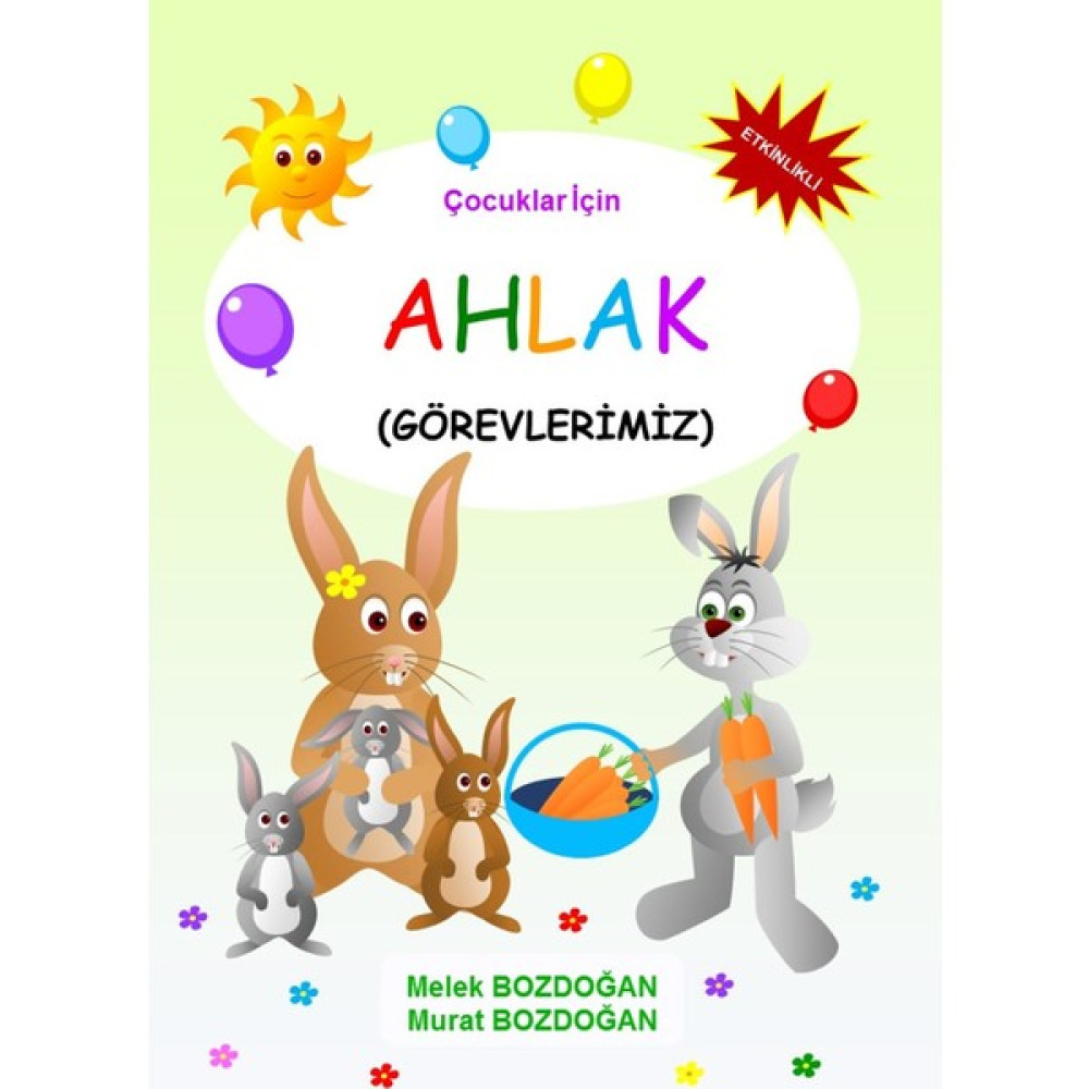 Çocuklar Için Ahlak (5 Kitap) - Melek ve Murat Bozdoğan Okul Öncesi Eğitici & Öğretici Kitaplar Fiyatı