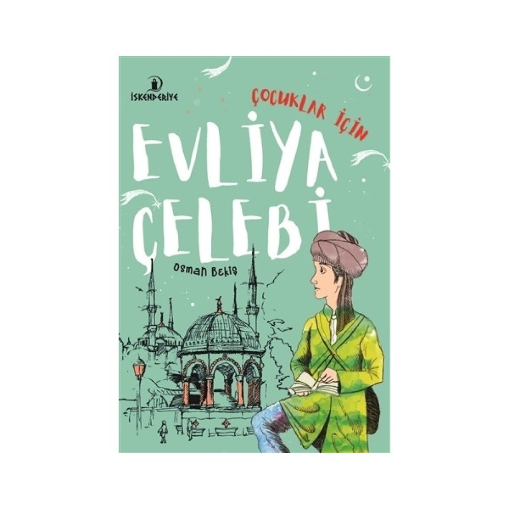 Çocuklar İçin Evliya Çelebi - Osman Bekiş Diğer Fiyatı