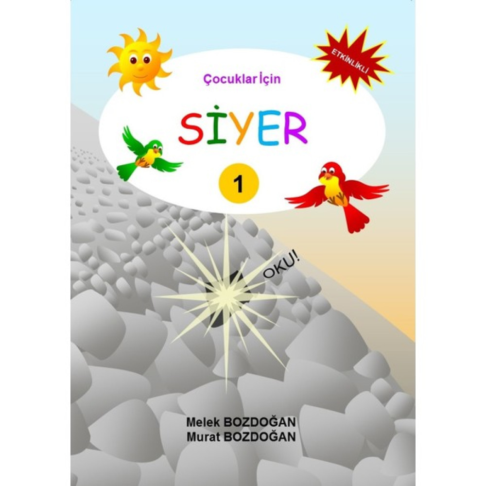 Çocuklar Için Siyer 1-2 - Melek ve Murat Bozdoğan Okul Öncesi Eğitici & Öğretici Kitaplar Fiyatı