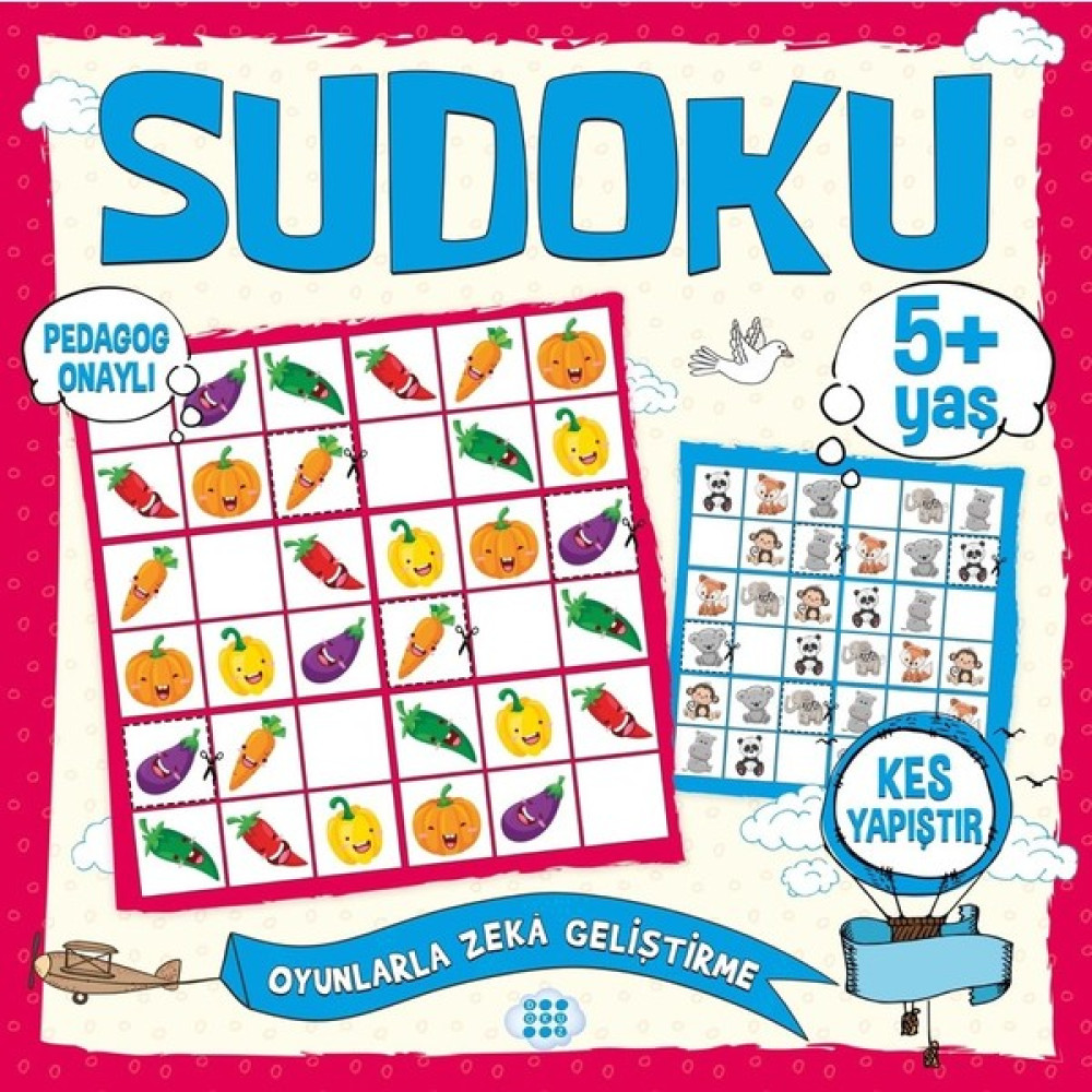 Çocuklar Için Sudoku-Kes Yapıştır (5+ Yaş) Zihinsel Gelişim Kitapları Fiyatı