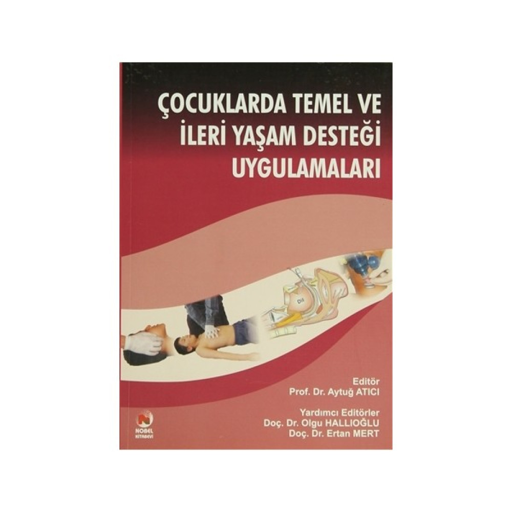 Çocuklarda Temel ve İleri Yaşam Desteği Uygulamaları Akademik Fiyatı