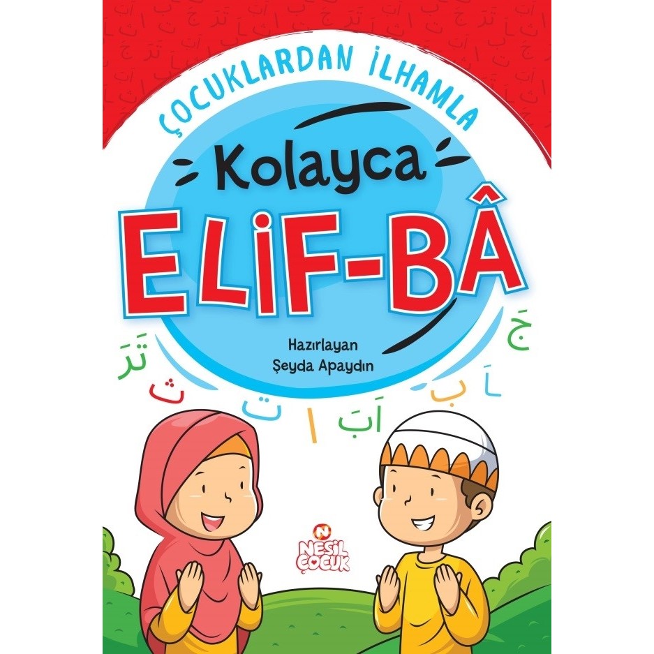 Çocuklardan Ilhamla Kolayca Elif-Bâ - Şeyda Apaydın Din Kitapları Fiyatı