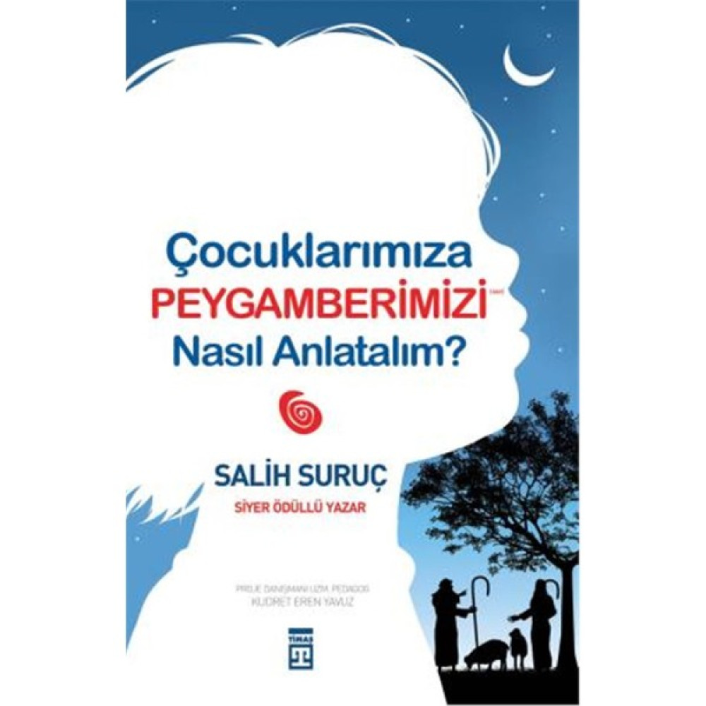 Çocuklarımıza Peygamberimizi Nasıl Anlatalım? Çocuk Bakımı Kitapları Fiyatı