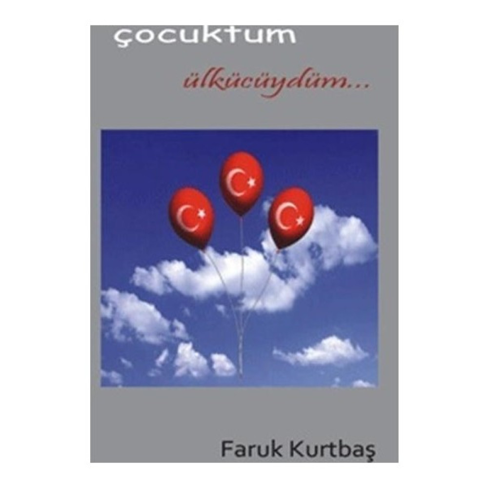 Çocuktum Ülkücüydüm Deneme - İnceleme Fiyatı