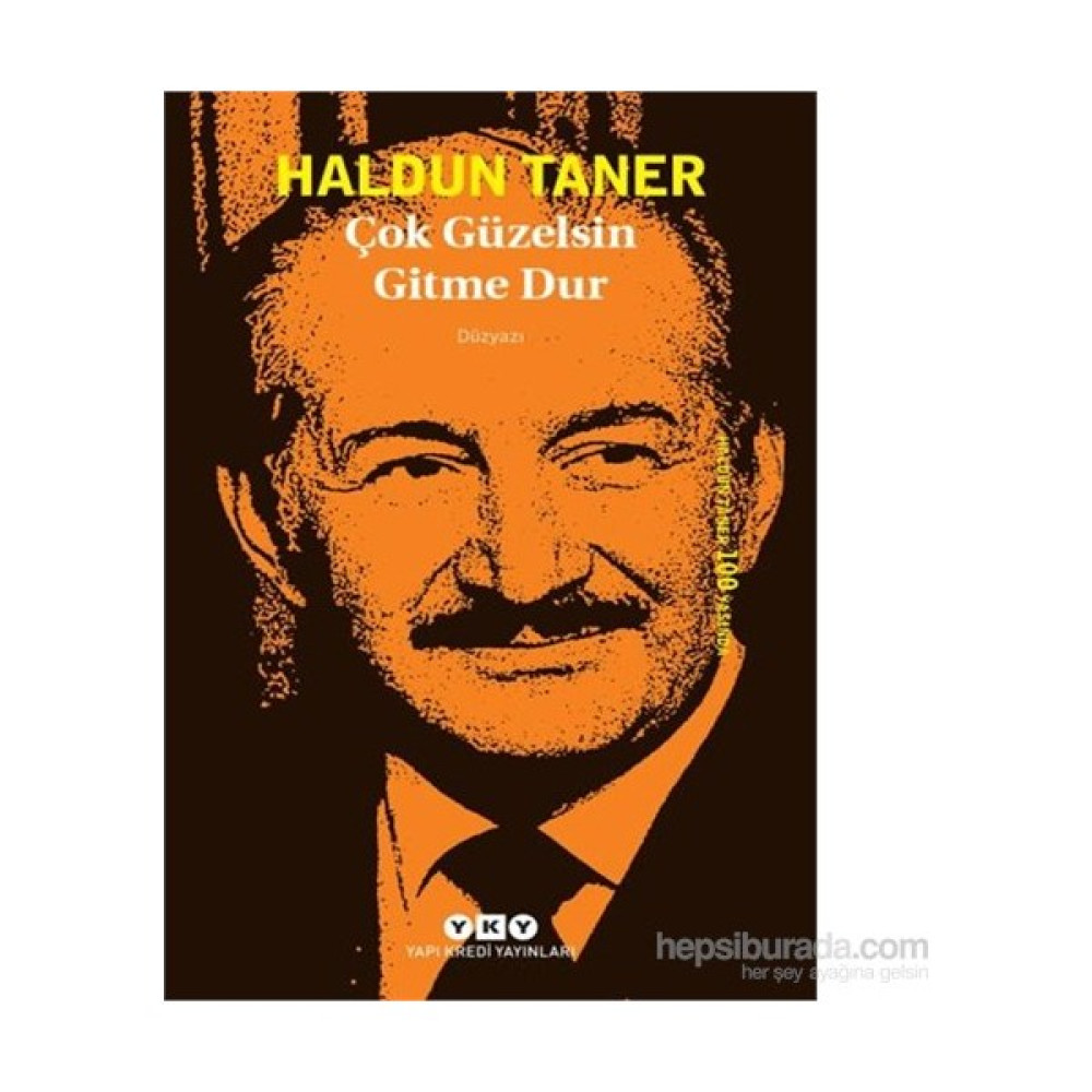 Çok Güzelsin Gitme Dur-Haldun Taner Deneme - İnceleme Fiyatı