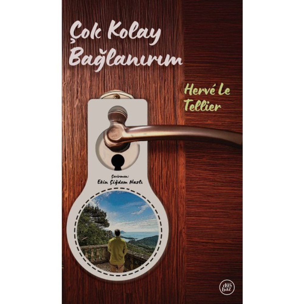 Çok Kolay Bağlanırım Roman Fiyatı