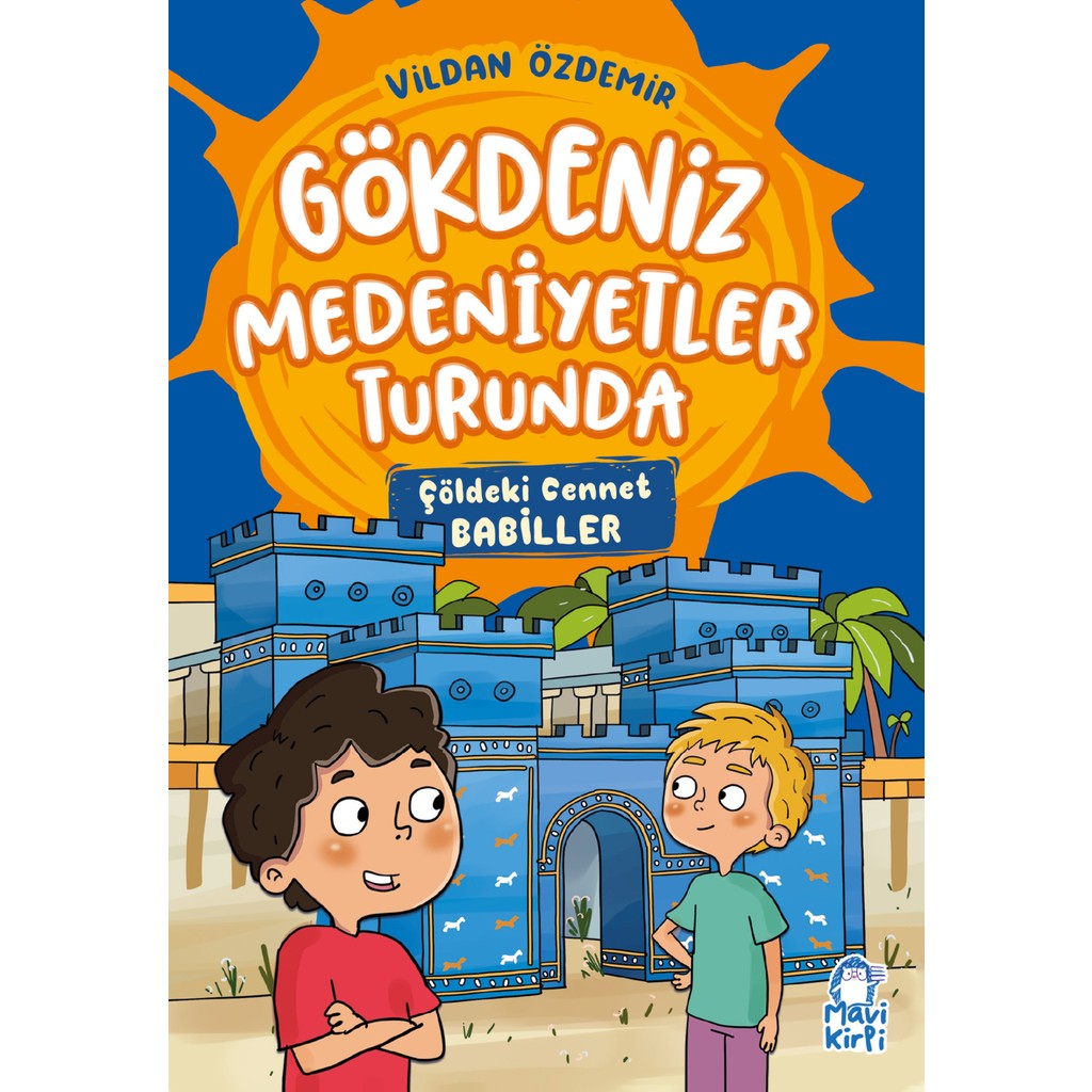 Çöldeki Cennet - Gökdeniz Medeniyetler Turunda - 3. Sınıf Hikaye Seti Diğer Fiyatı
