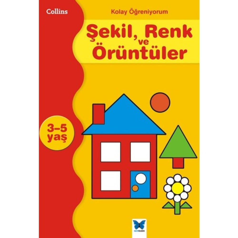 Collins Kolay Öğreniyorum Şekil, Renk Ve Örüntüler (3-5 Yaş) - Carol Cornwell Okul Öncesi Eğitici & Öğretici Kitaplar Fiyatı
