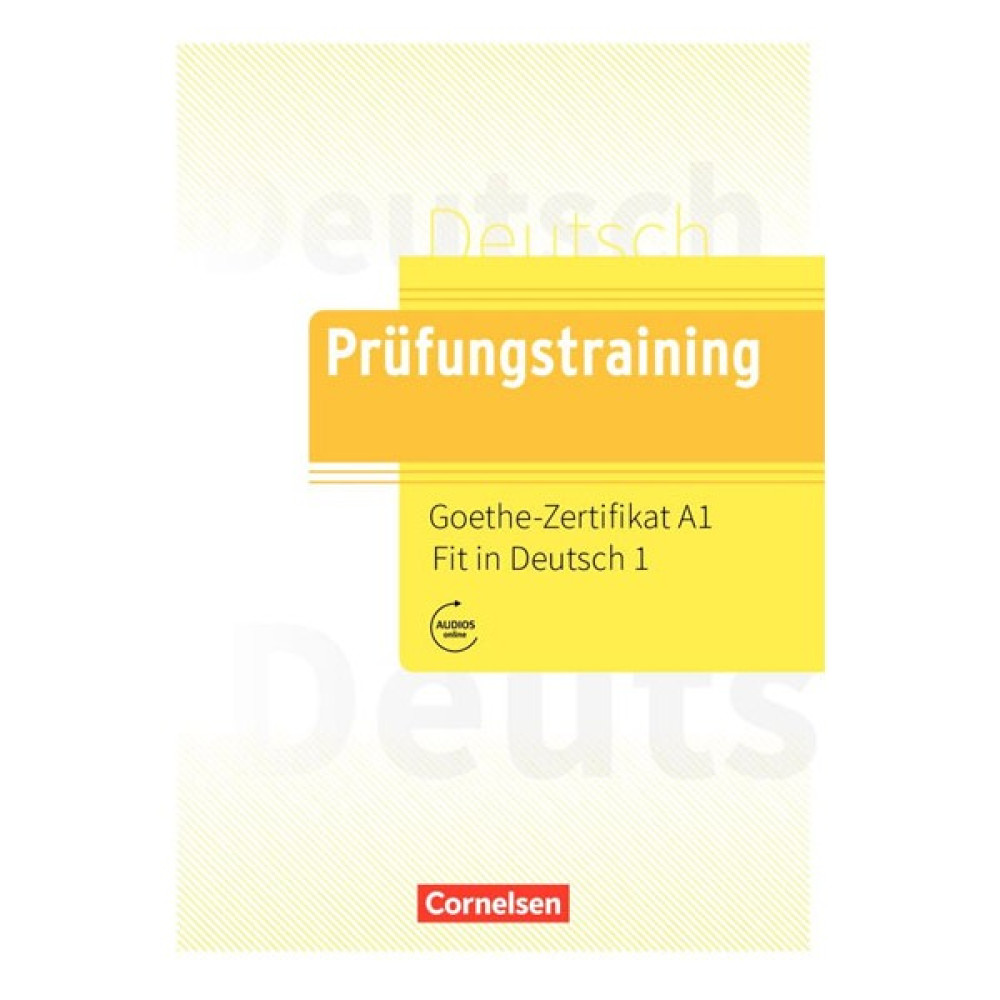 Cornelsen Yayınları Prüfungstraining Goethe Zertifikat A1 Fit In Deutsch 1 Cornelsen Kaynak Kitapları Fiyatı