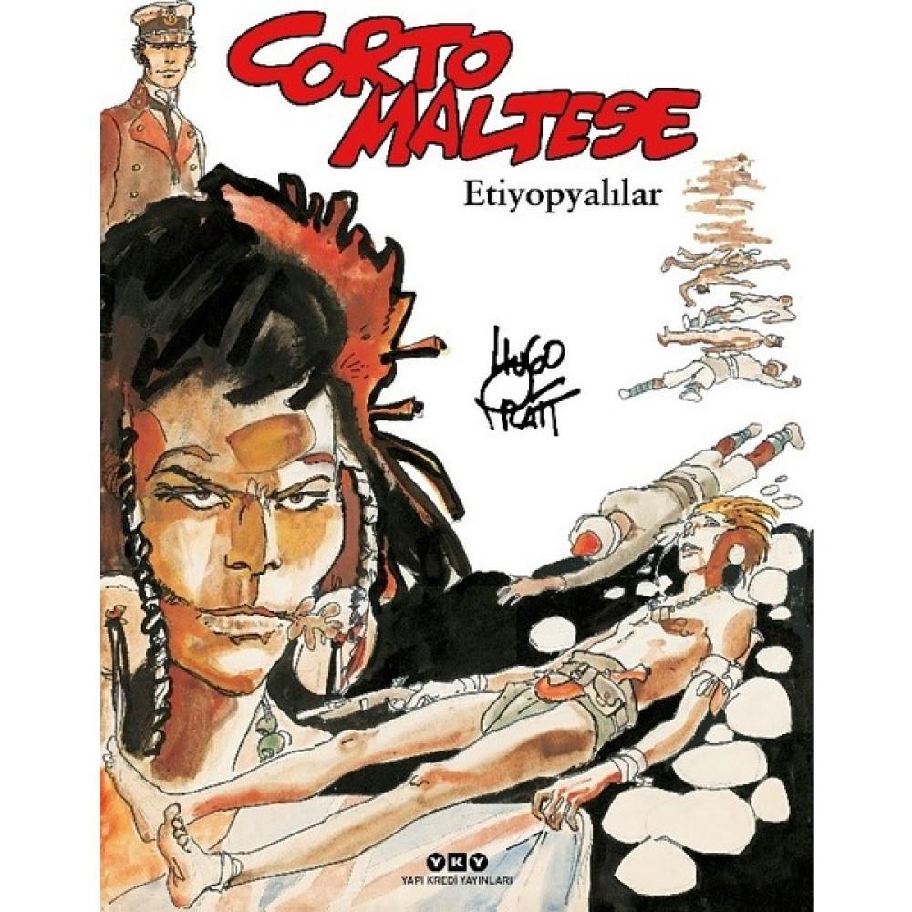 Corto Maltese 5 - Etiyopyalılar - Hugo Pratt Çizgi Roman Fiyatı