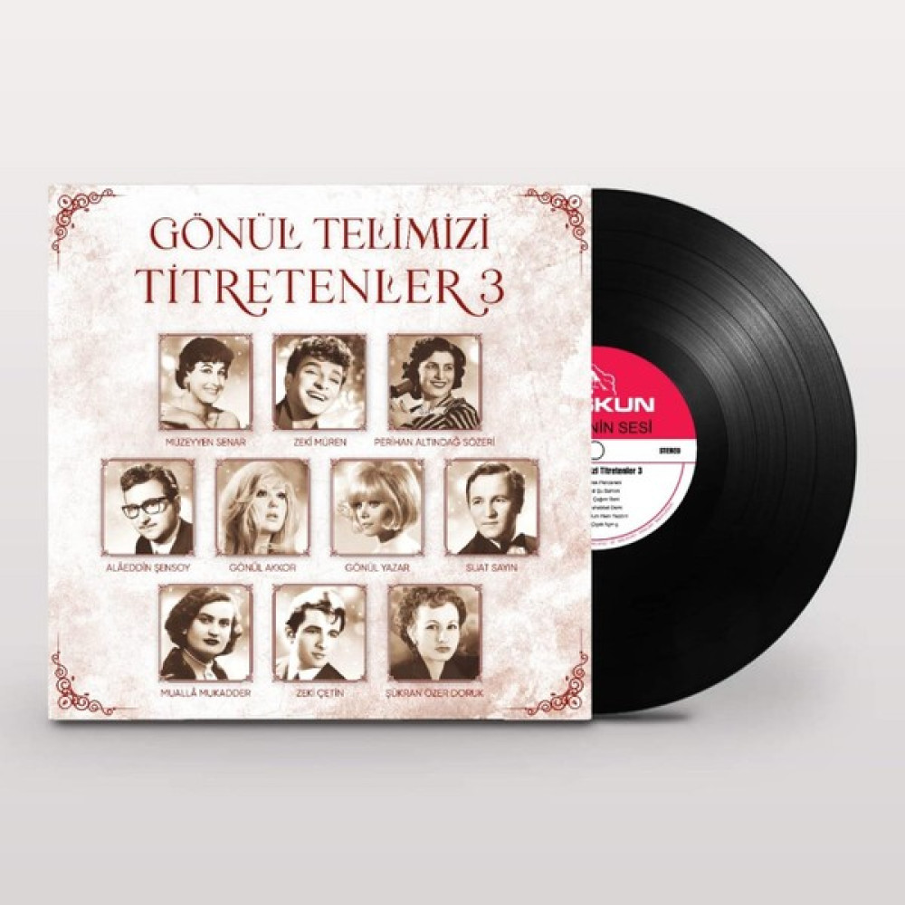 Coşkun Plak Gönül Telimizi Titretenler 3 - Çeşitli Sanatçılar (Plak) Pikap & Aksesuarları Fiyatı