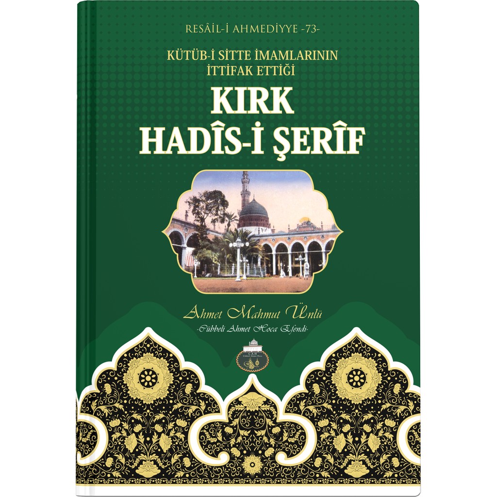 Cübbeli Ahmet Hoca Yayıncılık Kırk Hadis Ahmet Mahmut Ünlü 712 Sayfa Türkçe ve Arapça Din Kitapları Fiyatı